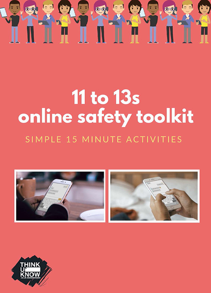 11 to 13s online safety toolkit